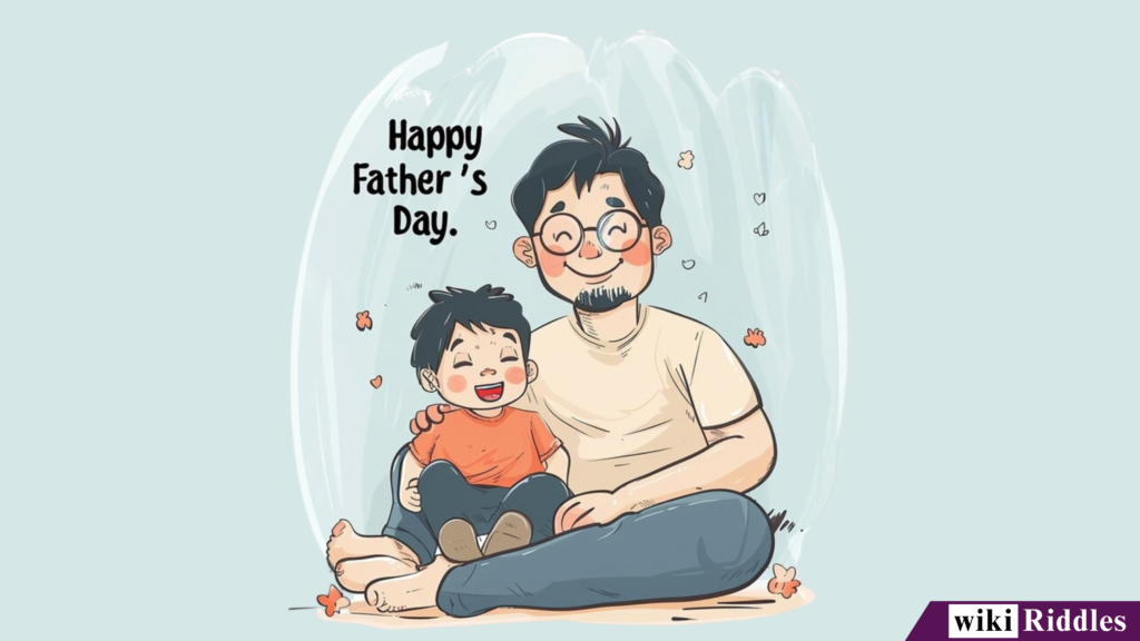 250+ Best "Father's Day Riddles" with Answers